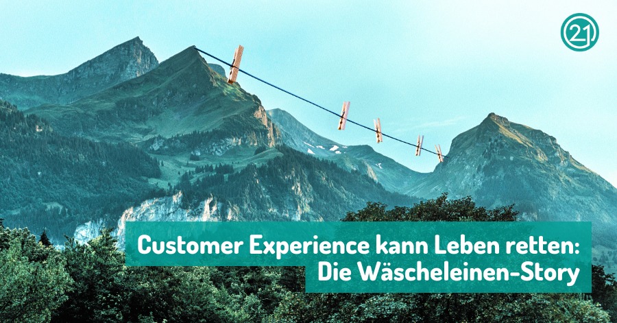 Customer Experience kann Leben retten: Die Wäscheleinen-Story