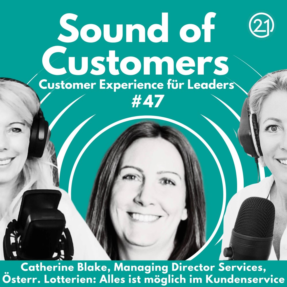 Ein Coverbild von der Podcastreihe Sound of Customer. SOC Episode 47 mit Catherine Blake zu Gast